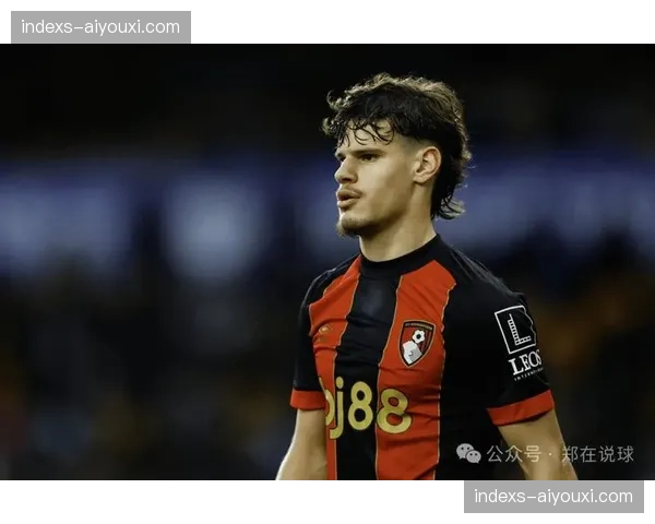 伯恩茅斯西班牙中场索莱尔腿筋伤情反复，归期尚无明确时间